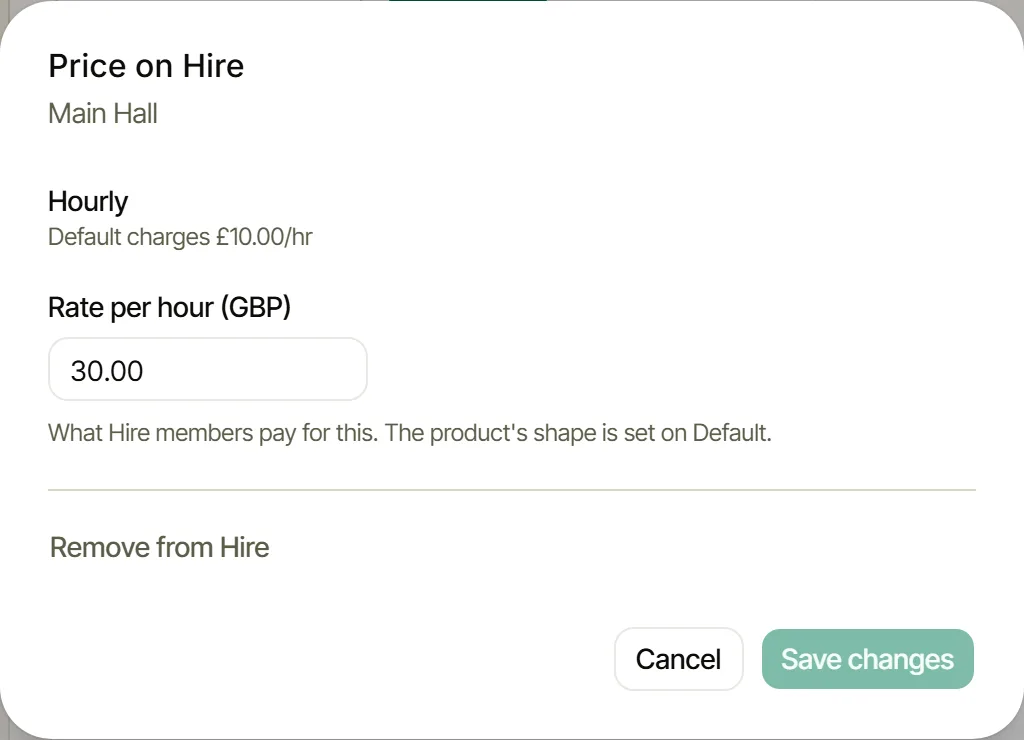 Price on Hire, the Main Hall: Default charges £10.00, price £30.00