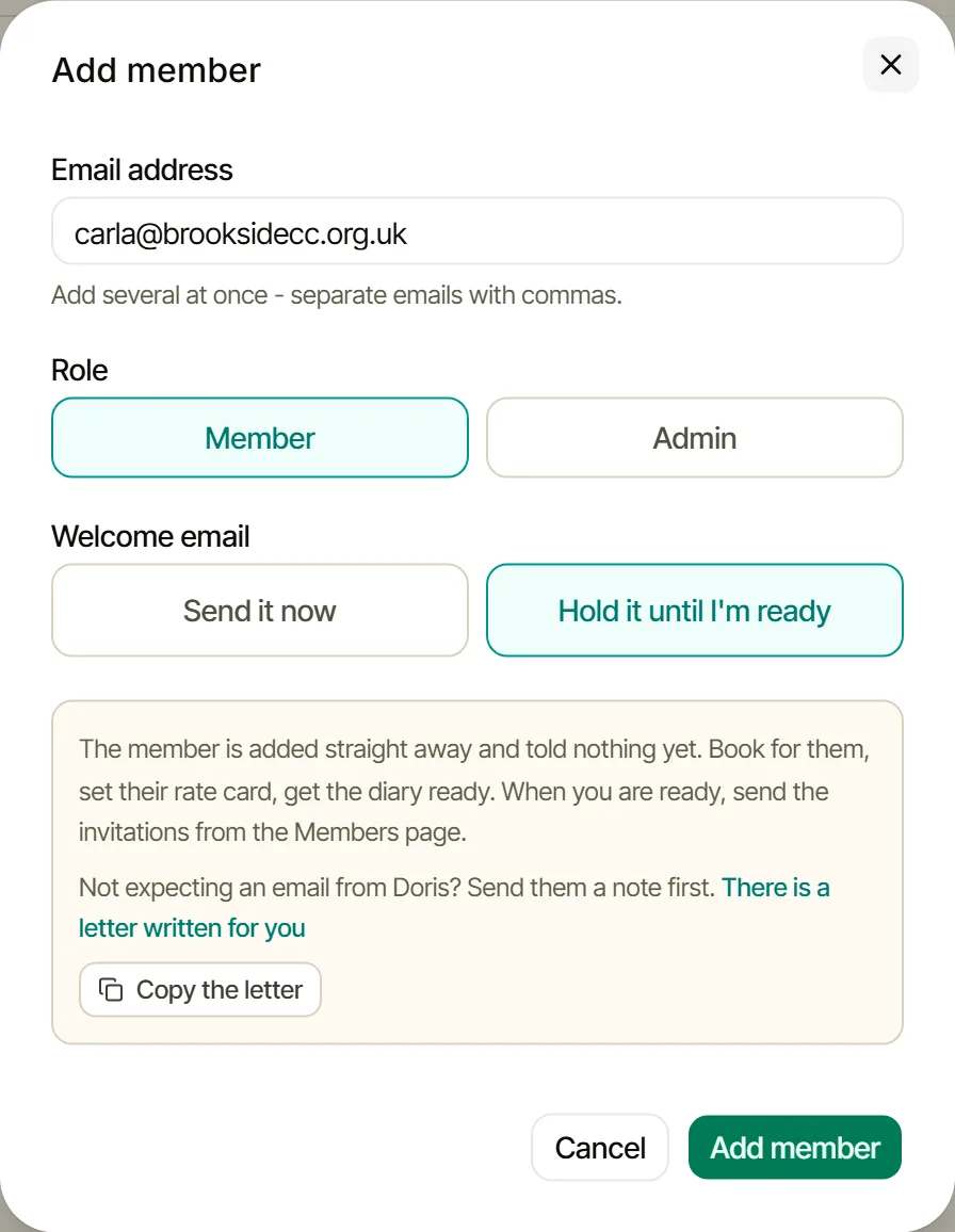 Add member: Carla's email, Role Member, Welcome email: Hold it until I'm ready