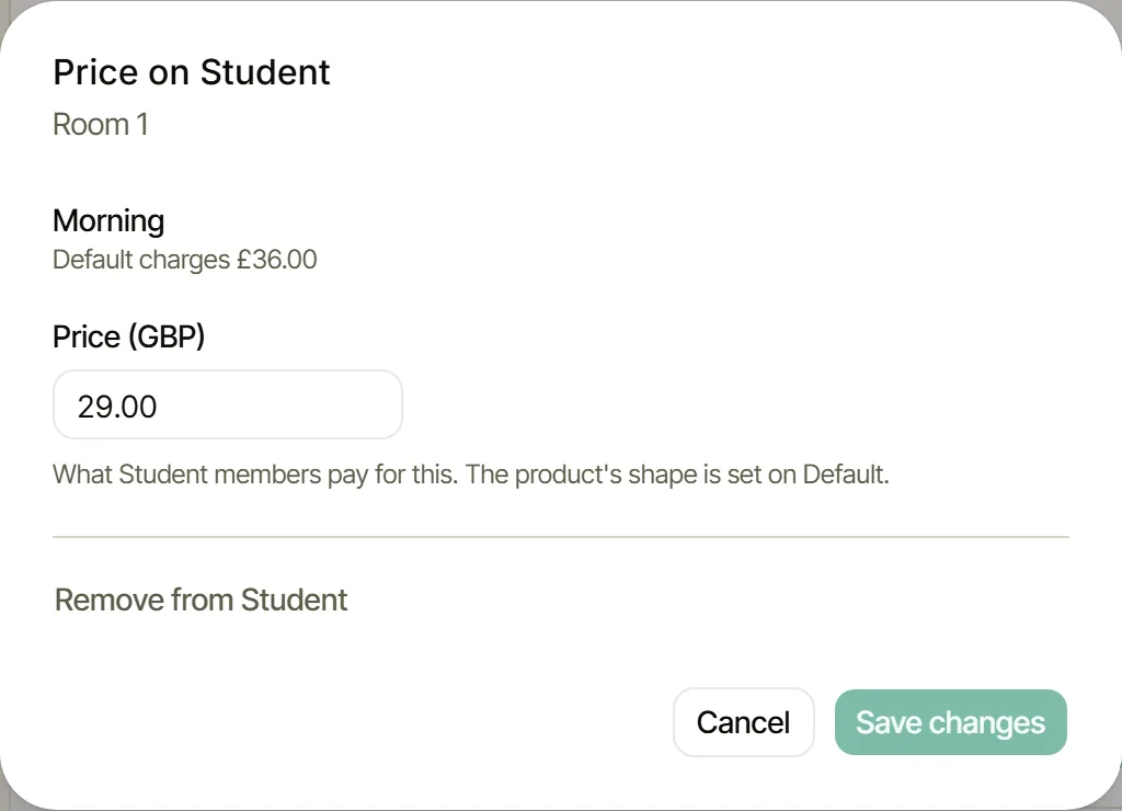 Price on Student, Room 1, Morning: Default charges £36.00, price £29.00
